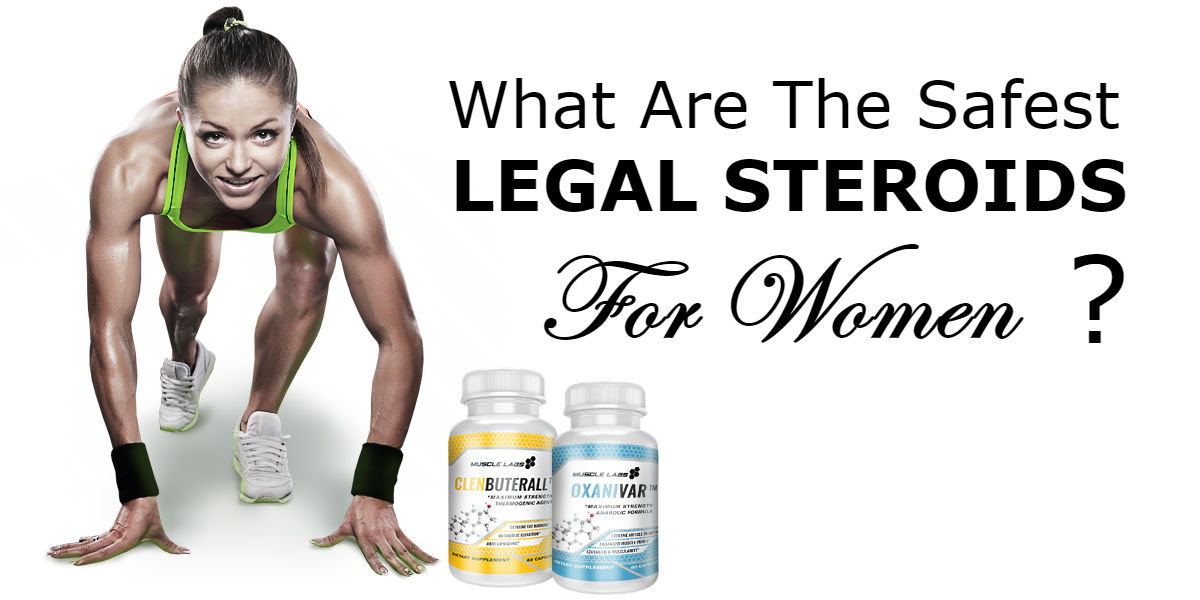 Safest Legal Steroids for Women